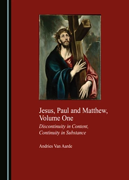 Abbildung von Aarde | Jesus, Paul and Matthew, Volume One | 1. Auflage | 2020 | beck-shop.de