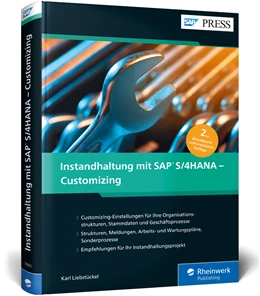 Abbildung von Liebstückel | Instandhaltung mit SAP S/4HANA - Customizing | 2. Auflage | 2020 | beck-shop.de