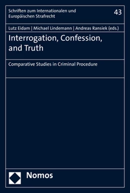 Abbildung von Eidam / Lindemann | Interrogation, Confession, and Truth | 1. Auflage | 2020 | 43 | beck-shop.de