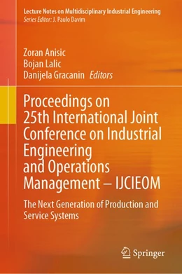 Abbildung von Anisic / Lalic | Proceedings on 25th International Joint Conference on Industrial Engineering and Operations Management - IJCIEOM | 1. Auflage | 2020 | beck-shop.de