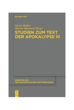 Abbildung von Sigismund / Müller | Studien zum Text der Apokalypse III | 1. Auflage | 2020 | beck-shop.de