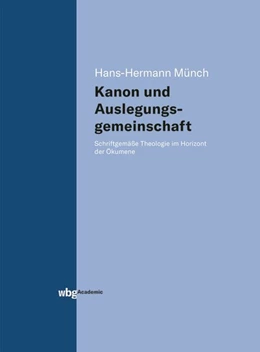 Abbildung von Münch | Kanon und Auslegungsgemeinschaft | 1. Auflage | 2020 | beck-shop.de