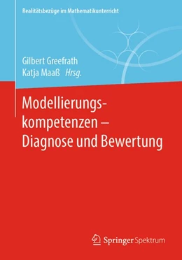 Abbildung von Greefrath / Maaß | Modellierungskompetenzen - Diagnose und Bewertung | 1. Auflage | 2020 | beck-shop.de