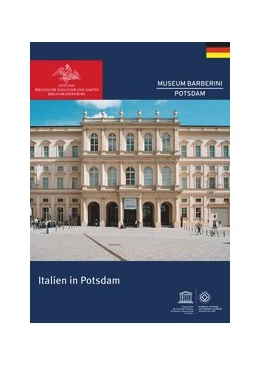 Abbildung von Stiftung Preußische Schlößer | Italien in Potsdam | 1. Auflage | 2020 | beck-shop.de