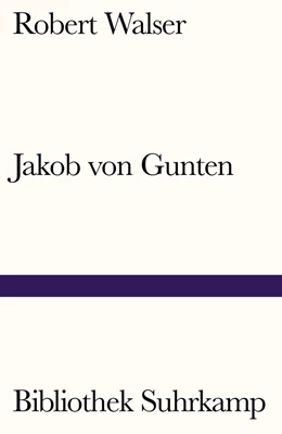 Abbildung von Walser | Jakob von Gunten | 1. Auflage | 2020 | beck-shop.de