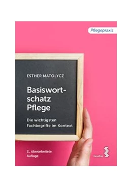 Abbildung von Matolycz | Basiswortschatz Pflege | 2. Auflage | 2020 | beck-shop.de