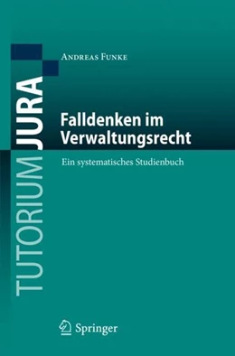 Abbildung von Funke | Falldenken im Verwaltungsrecht | 1. Auflage | 2020 | beck-shop.de