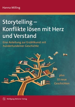 Abbildung von Milling | Storytelling - Konflikte lösen mit Herz und Verstand | 2. Auflage | 2020 | beck-shop.de