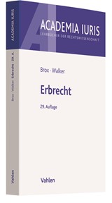 Abbildung von Brox / Walker | Erbrecht | 29., vollständig neu bearbeitete Auflage | 2021 | beck-shop.de