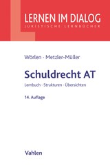 Abbildung von Wörlen / Metzler-Müller | Schuldrecht AT - Lernbuch, Strukturen, Übersichten | 14., völlig neu bearbeitete Auflage | 2020 | beck-shop.de