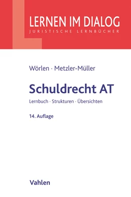 Abbildung von Wörlen / Metzler-Müller | Schuldrecht AT | 14. Auflage | 2020 | beck-shop.de