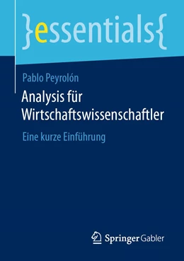 Abbildung von Peyrolón | Analysis für Wirtschaftswissenschaftler | 1. Auflage | 2020 | beck-shop.de