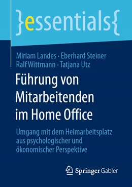 Abbildung von Landes / Steiner | Führung von Mitarbeitenden im Home Office | 1. Auflage | 2020 | beck-shop.de