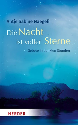 Abbildung von Naegeli | Die Nacht ist voller Sterne | 1. Auflage | 2020 | beck-shop.de