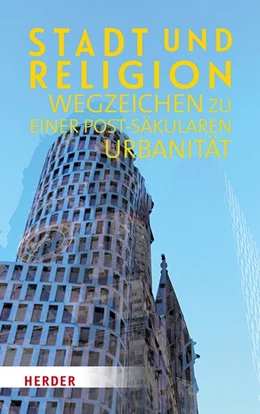 Abbildung von Hagedorn / Löwe | Stadt und Religion | 1. Auflage | 2021 | beck-shop.de