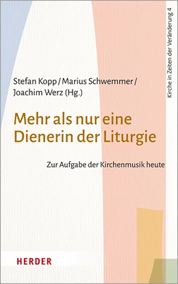 Abbildung von Kopp / Schwemmer | Mehr als nur eine Dienerin der Liturgie | 1. Auflage | 2020 | 4 | beck-shop.de