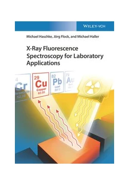 Abbildung von Haschke / Flock | X-Ray Fluorescence Spectroscopy for Laboratory Applications | 1. Auflage | 2021 | beck-shop.de