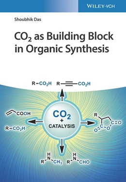 Abbildung von Das | CO2 as a Building Block in Organic Synthesis | 1. Auflage | 2020 | beck-shop.de