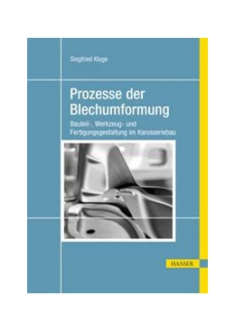 Abbildung von Kluge | Prozesse der Blechumformung | 1. Auflage | 2020 | beck-shop.de