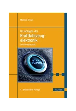 Abbildung von Krüger | Grundlagen der Kraftfahrzeugelektronik | 4. Auflage | 2020 | beck-shop.de