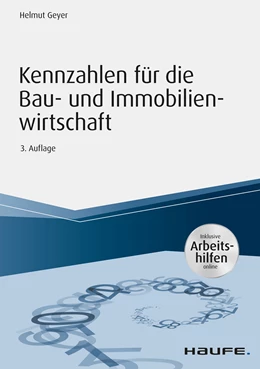 Abbildung von Geyer | Kennzahlen für die Bau- und Immobilienwirtschaft - inkl. Arbeitshilfen online | 3. Auflage | 2020 | beck-shop.de