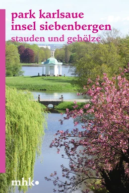 Abbildung von Museumslandschaft Hessen Kassel | Park Karlsaue Insel Siebenbergen | 1. Auflage | 2020 | beck-shop.de