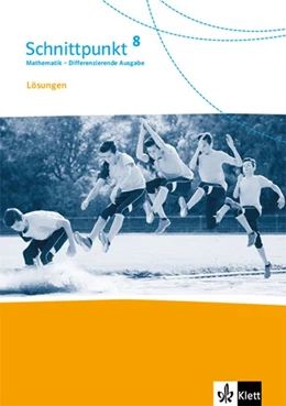 Abbildung von Schnittpunkt Mathematik 8. Differenzierende Ausgabe. Lösungen Klasse 8 | 1. Auflage | 2020 | beck-shop.de