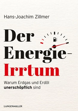 Abbildung von Zillmer | Der Energie-Irrtum | 1. Auflage | 2020 | beck-shop.de