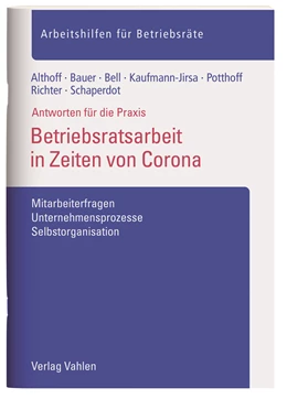 Abbildung von Althoff / Bauer | Betriebsratsarbeit in Zeiten von Corona | 1. Auflage | 2020 | beck-shop.de