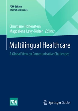 Abbildung von Hohenstein / Lévy-Tödter | Multilingual Healthcare | 1. Auflage | 2020 | beck-shop.de