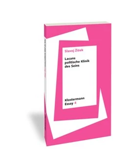 Abbildung von Zizek | Lacans politische Klinik des Seins | 1. Auflage | 2020 | beck-shop.de