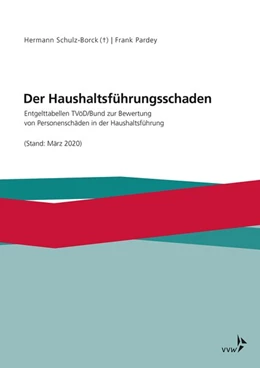 Abbildung von Schulz-Borck / Pardey | Der Haushaltsführungsschaden - Ergänzungswerk | 1. Auflage | 2020 | beck-shop.de