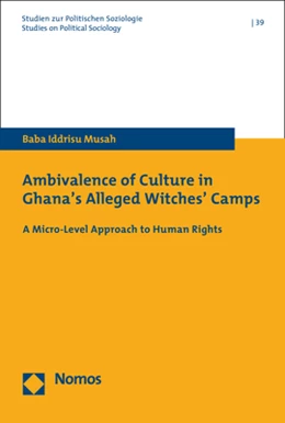 Abbildung von Musah | Ambivalence of Culture in Ghana's Alleged Witches' Camps | 1. Auflage | 2020 | 39 | beck-shop.de