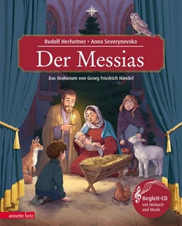 Abbildung von Herfurtner | Der Messias (Das musikalische Bilderbuch mit CD und zum Streamen) | 1. Auflage | 2020 | beck-shop.de