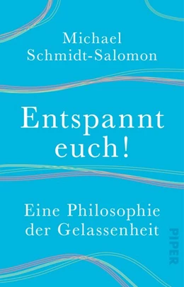 Abbildung von Schmidt-Salomon | Entspannt euch! | 1. Auflage | 2020 | beck-shop.de