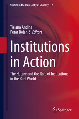 Abbildung von Andina / Bojanic | Institutions in Action | 1. Auflage | 2020 | beck-shop.de