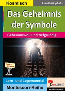 Abbildung von Klipphahn | Das Geheimnis der Symbole | 1. Auflage | 2019 | beck-shop.de
