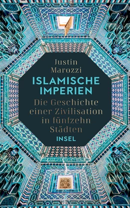 Abbildung von Marozzi | Islamische Imperien | 1. Auflage | 2020 | beck-shop.de