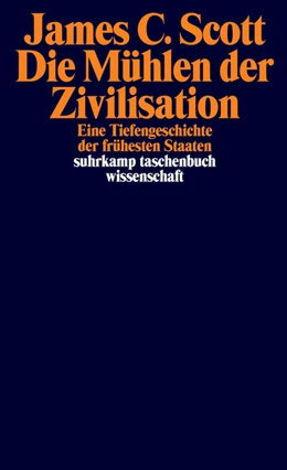 Abbildung von Scott | Die Mühlen der Zivilisation | 2. Auflage | 2020 | beck-shop.de