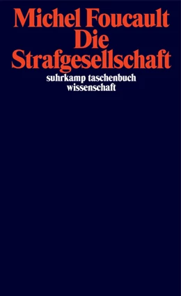 Abbildung von Foucault | Die Strafgesellschaft | 1. Auflage | 2021 | beck-shop.de
