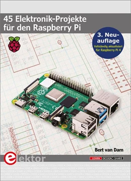 Abbildung von Dam | 45 Elektronik-Projekte für den Raspberry Pi | 3. Auflage | 2020 | beck-shop.de