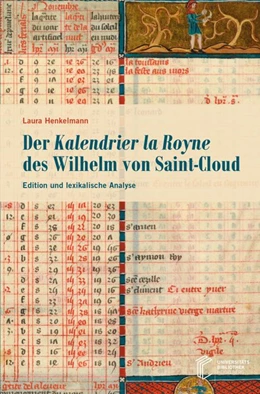 Abbildung von Henkelmann | Der Kalendrier la Royne des Wilhelm von Saint-Cloud | 1. Auflage | 2020 | beck-shop.de