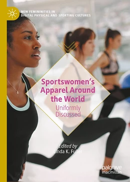 Abbildung von Fuller | Sportswomen’s Apparel Around the World | 1. Auflage | 2020 | beck-shop.de