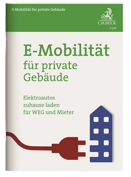 Abbildung von E-Mobilität für private Gebäude | 1. Auflage | 2022 | beck-shop.de
