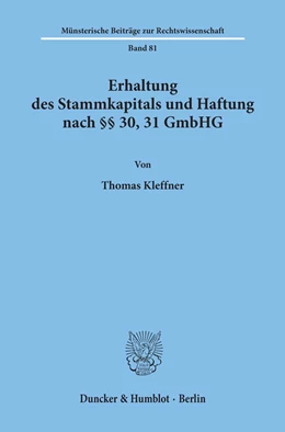 Abbildung von Kleffner | Erhaltung des Stammkapitals und Haftung nach §§ 30, 31 GmbHG. | 1. Auflage | 1994 | 81 | beck-shop.de
