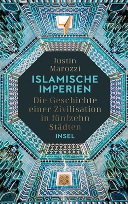 Abbildung von Marozzi | Islamische Imperien | 1. Auflage | 2020 | beck-shop.de