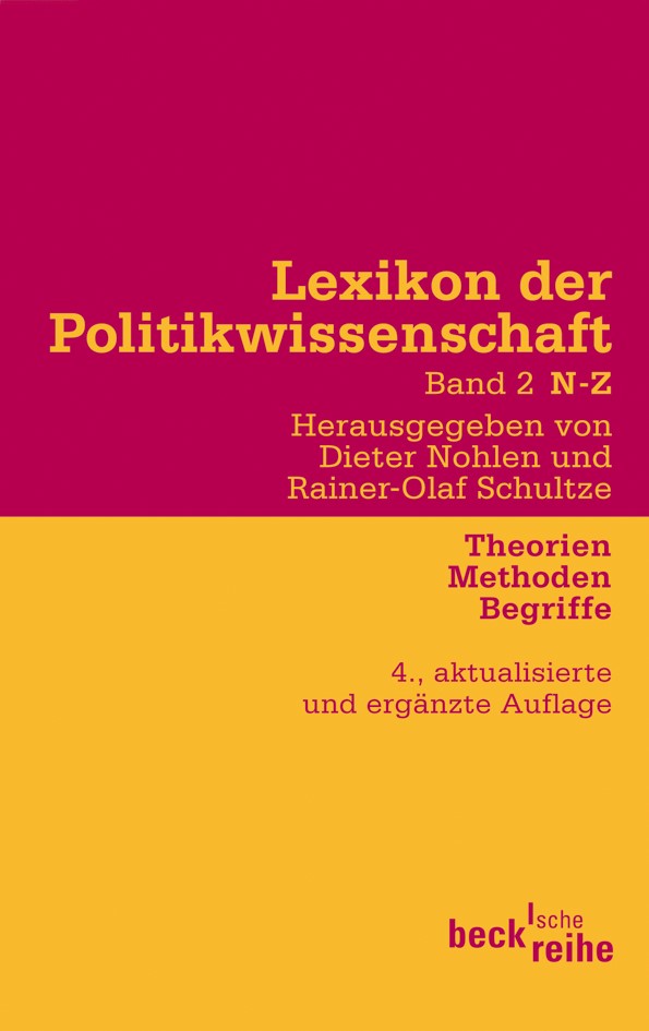 Cover: Nohlen, Dieter / Schultze, Rainer-Olaf, Lexikon der Politikwissenschaft Bd. 2: N-Z