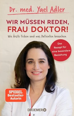 Abbildung von Adler | Wir müssen reden, Frau Doktor! | 1. Auflage | 2020 | beck-shop.de