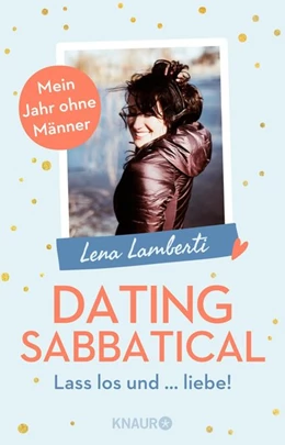 Abbildung von Lamberti | Dating Sabbatical | 1. Auflage | 2021 | beck-shop.de