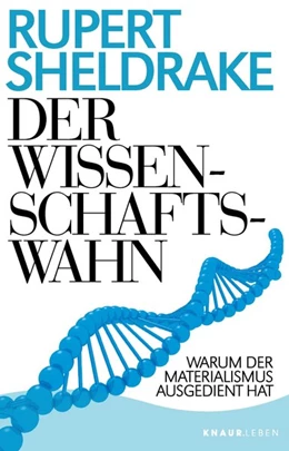 Abbildung von Sheldrake | Der Wissenschaftswahn | 1. Auflage | 2021 | beck-shop.de